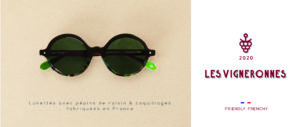 lunettes écologiques Friendly Frenchy faites en France en vigne